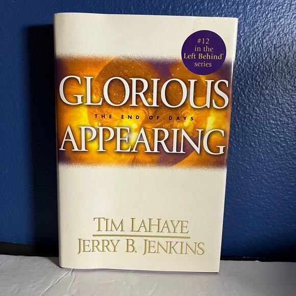 Glorious Appearing: The End of Days - Book by Tim lahaye - Picture 1 of 8